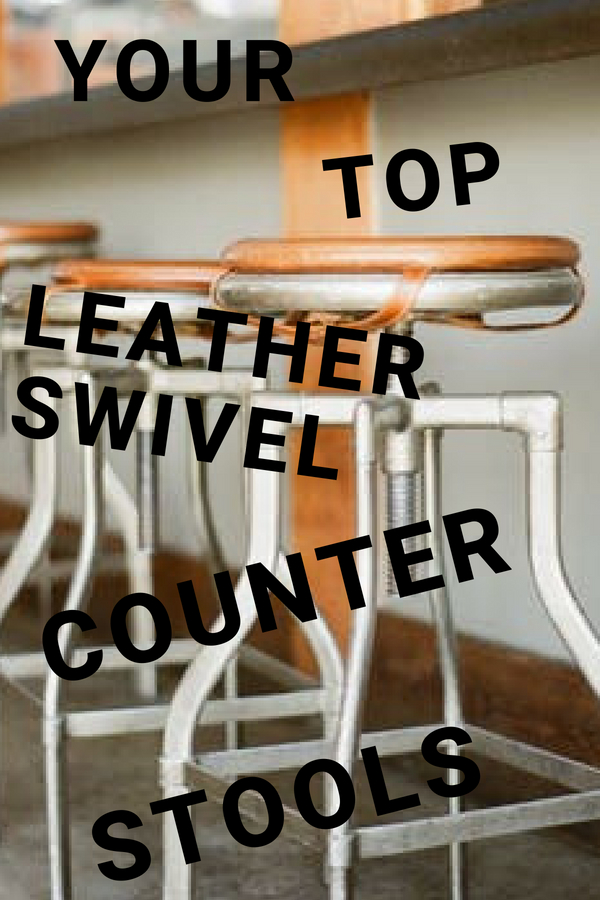 Leather Swivel Counter Stools