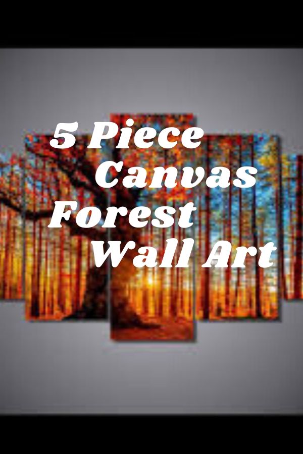 5 Piece Canvas Forest Wall Art